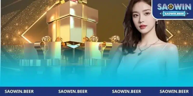 Nhận khuyến mãi SAOWIN cực kỳ dễ dàng
