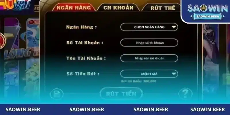 Rút tiền SAOWIN trong 3 phút